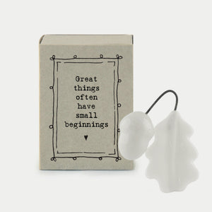 Great things often have small beginnings