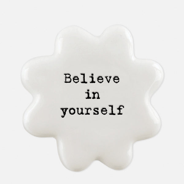 believe in yourself