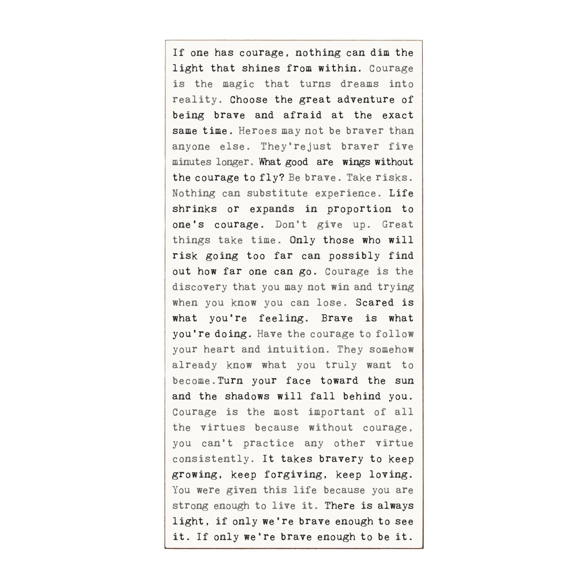 Courage Typewriter Sign