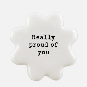 really proud of you