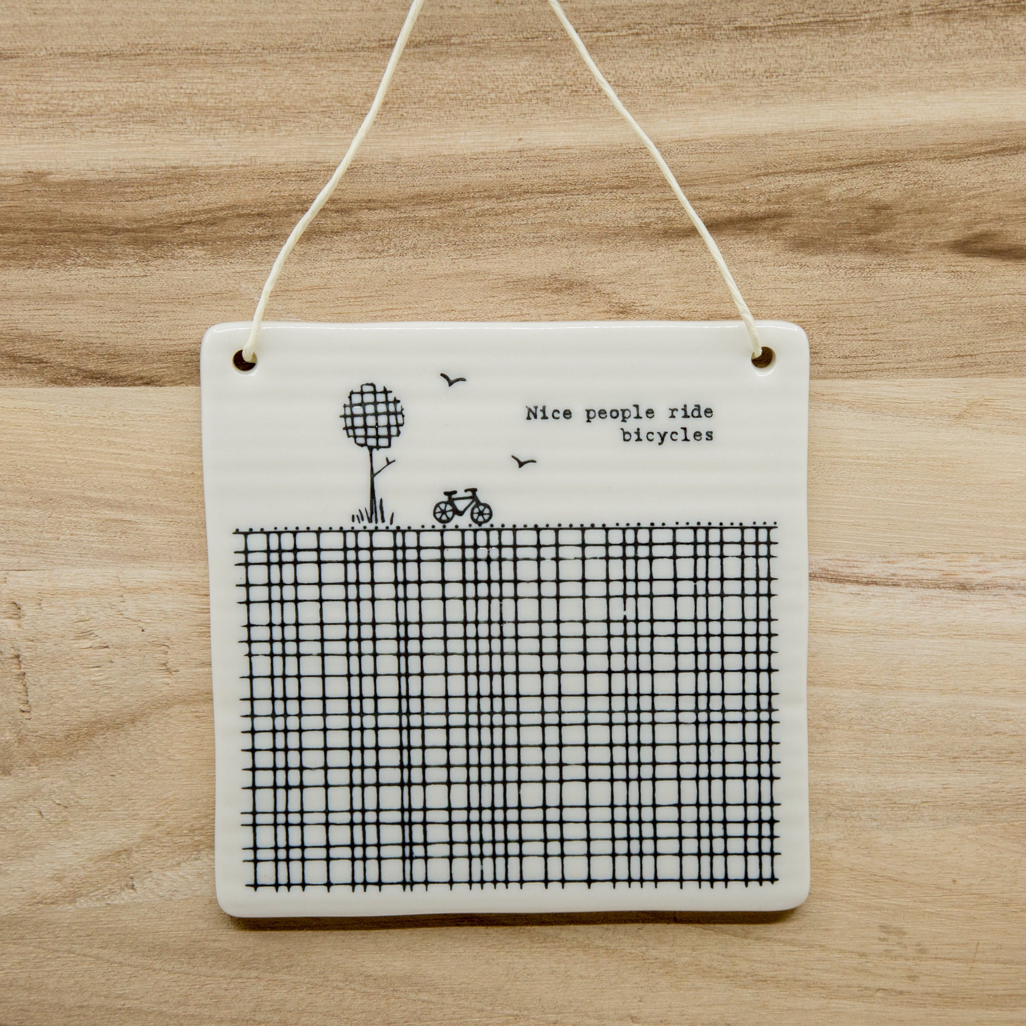 Nice people ride bikes - Square Porcelain Hanger