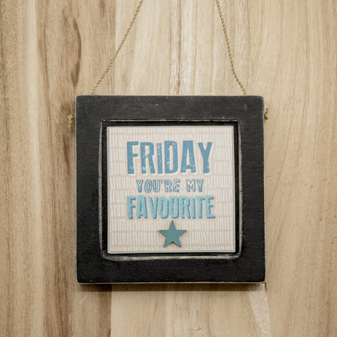 Friday Wooden Hanging Sign