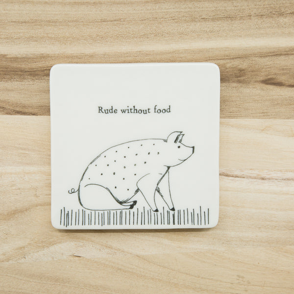 Rude without food - Porcelain Coaster