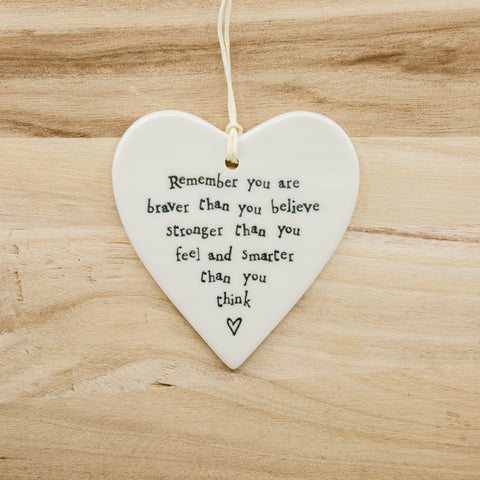Braver than you think - Round Heart Porcelain Hanger