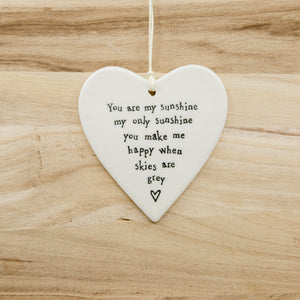 You are my sunshine - Round Heart Porcelain Hanger