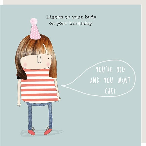 You Want Cake - Greeting Card