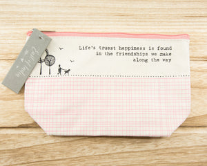 Life's truest happiness...- Canvas Cosmetic Bag
