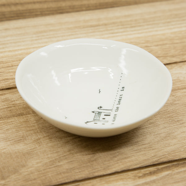 Home is where the heart is - medium wobbly porcelain bowl