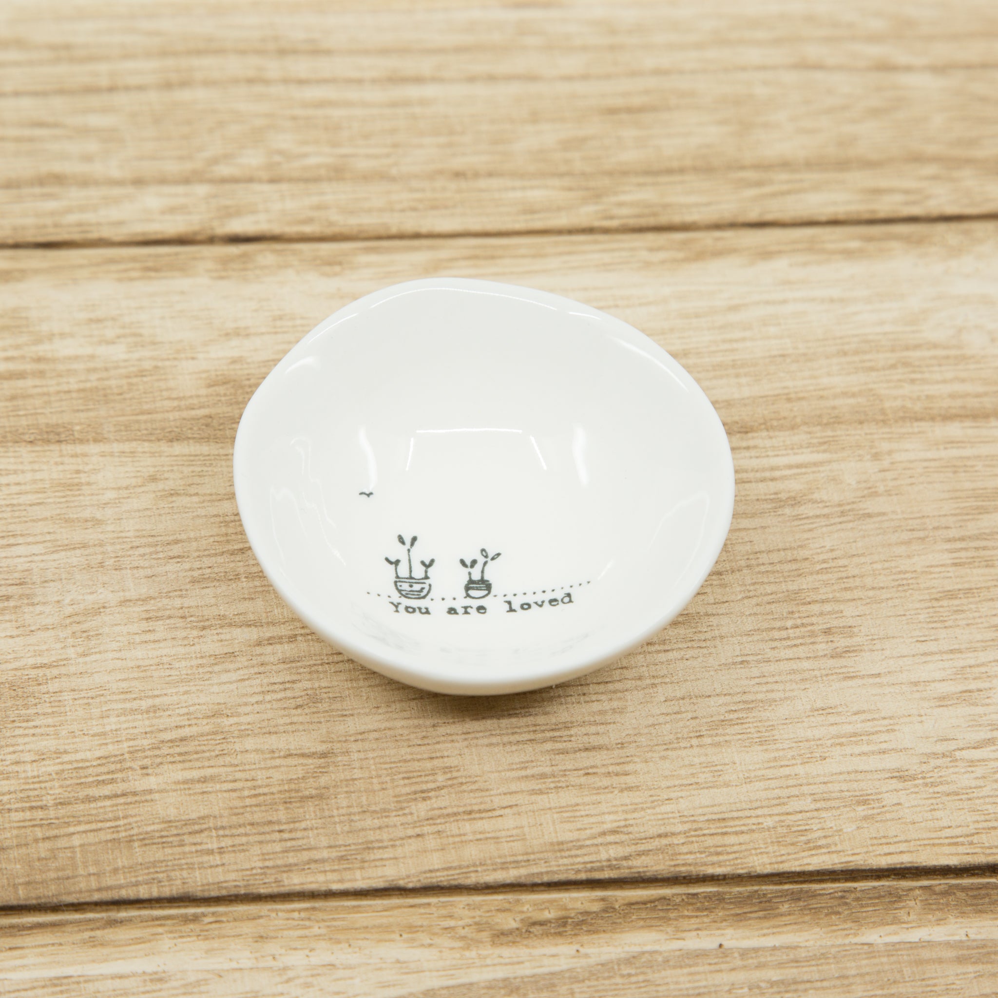 You are loved - small wobbly porcelain bowl